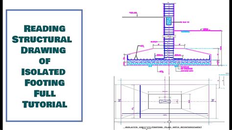 How To Read Structural Drawing Ep 04 Isolated Footing Full Detail