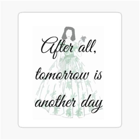 scarlett o hara quote gone with the wind sticker for sale by