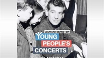 Bernstein:Young People's Concerts, 27 New Episodes – IMZ International ...