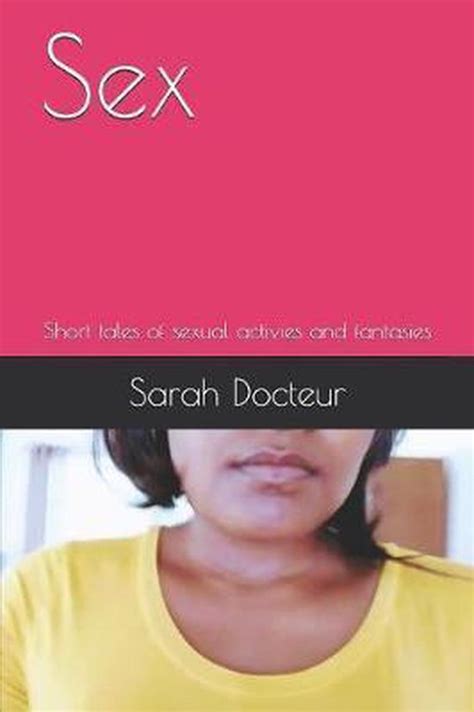 Sexual Tales Sex Sarah Docteur 9781091219953 Boeken