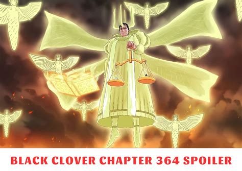 Black Clover Chapter 364 Spoiler Release Date Recap Raw Scans