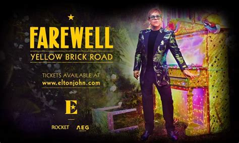 Elton Johns Farewell Yellow Brick Road Tour Usa