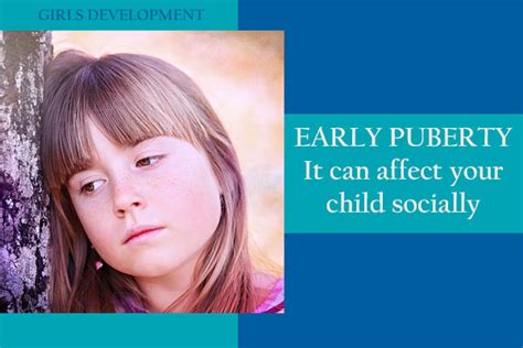 The Emotional Toll Of Early Puberty