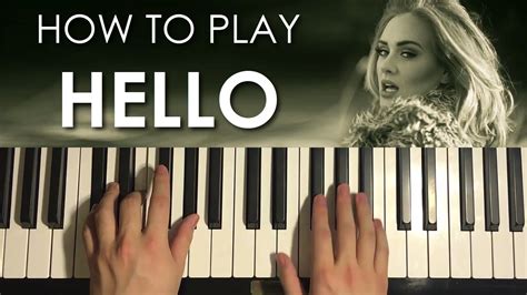 Adele Hello Piano Tutorial Lesson Youtube