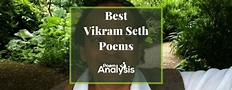 10 of the Best Vikram Seth Poems Every Poet Lover Must Read