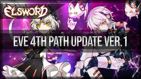 Elsword Official Eve 4th Path Update Coming Soon Youtube