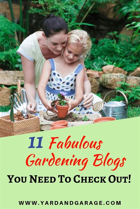11 Fabulous Gardening Blogs You Should Check Out Yard And Garage