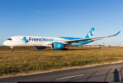 F Hrev French Bee Airbus A350 941 Photo By William Verguet Id 998305