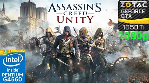 Assassin S Creed Unity Gtx Ti G P Benchmark Youtube