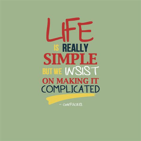 Life Is Complicated Quotes Quotesgram