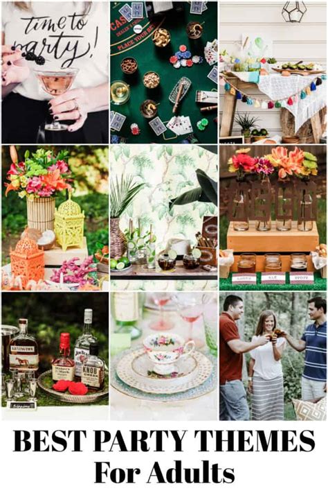 80 Best Party Themes For Adults Celebrations At Home