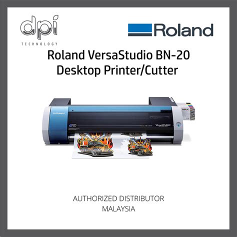 Roland Versastudio Bn 20 Desktop Printercutter Dpi Technology Sdn Bhd