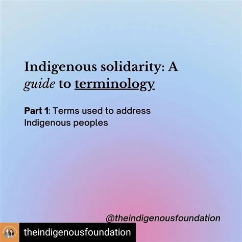 Indigenous Cultures Institute On Instagram “part 1 Terms Used To