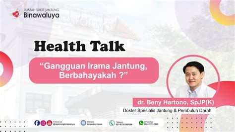 Health Talk Gangguan Irama Jantung Berbahayakah YouTube