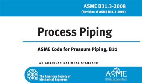 Asme B313 Process Piping American Society Of Mechanical Engineers