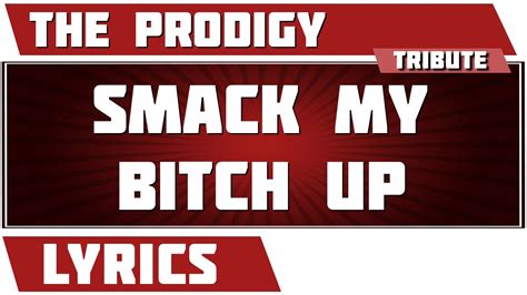 Smack My Bitch Up The Prodigy Tribute Lyrics YouTube