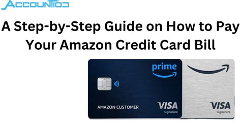 A Step By Step Guide On How To Pay Your Amazon Credit Card Bill By