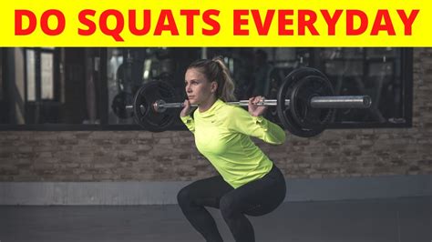 Do Squats Every Day And See What Happens To Your Body Youtube