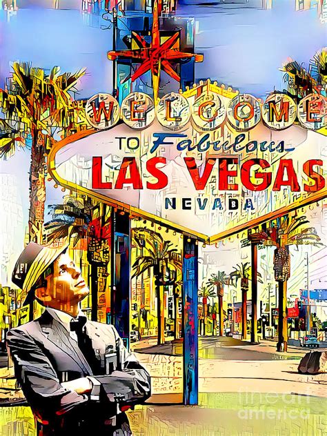 Frank Sinatra I Did It My Way At The Las Vegas Sign In Vibrant Modern