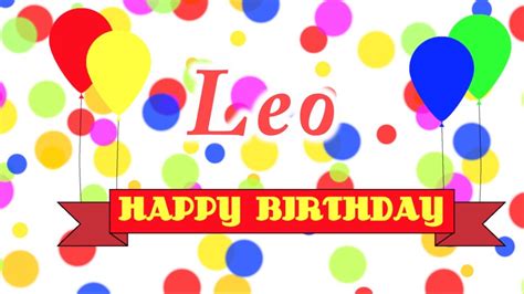 Let's have a leo gif party to celebrate!! Happy Birthday Leo Song - YouTube