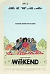 Cartel de la película The Weekend - Foto 1 por un total de 3 ...