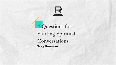 4 Questions For Starting Spiritual Conversations Campus Fellowship