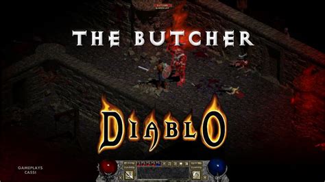 Diablo 1 Hd 2 The Butcher Gameplay Português Pt Br Youtube