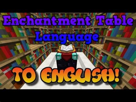 Items that can be enchanted include: Minecraft: How To Change The Enchantment Table Language ...