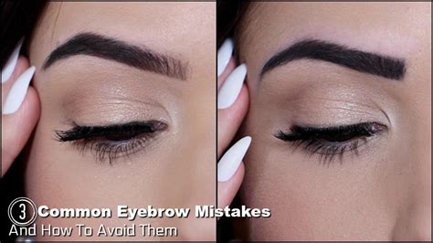 Eyebrow Mistakes To Avoid Top 3 Common Mistakes Youtube Eyebrows Eyebrow Routine Makeup