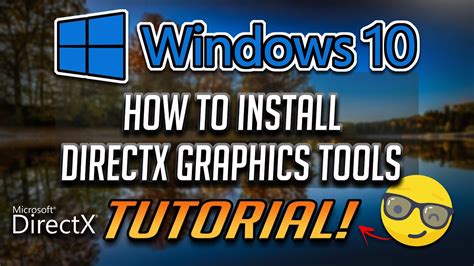 How To Install Directx Graphics Tools In Windows 10 2024 Youtube