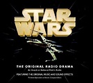 Radio Drama (Audio Drama) Spotlight: #1 Star Wars Original Radio Drama ...
