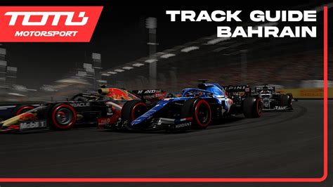 Totl F1 Spring Sprint Bahrain Track Guide 125719 Youtube
