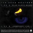 Blue Blood Blues (7 " Vinyl) - The Dead Weather mp3 buy, full tracklist