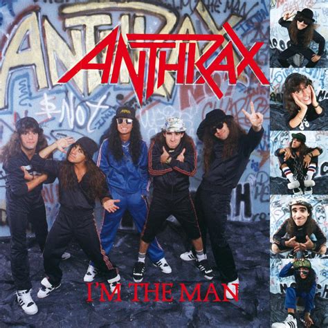 Anthrax Im The Man Encyclopaedia Metallum The Metal Archives