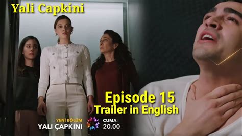 Yali Capkini Episode 15 Trailer With English Subtitles YouTube