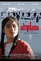 Altiplano | Film, Trailer, Kritik