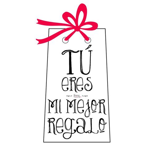 TÚ Eres Mi Mejor Regalo Blogtagilustraciones Mi Mejor