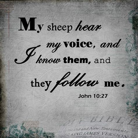 My Sheep Hear My Voice Scriptures And Insightful Quotes Pinterest