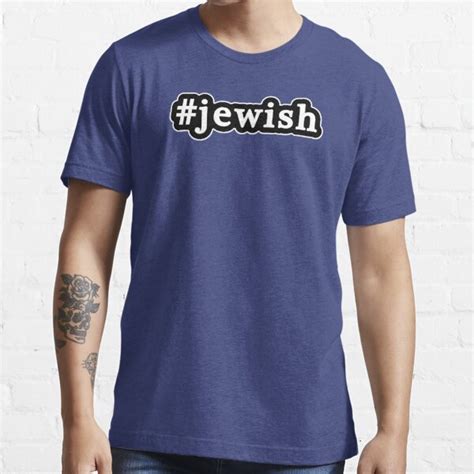 Jewish Hashtag Black And White T Shirt For Sale By Graphix