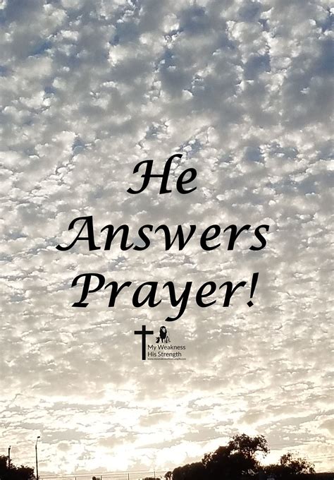 God Answers Prayer Written Prayer Helps Us See The Answers