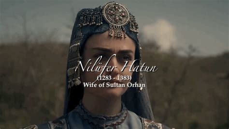 Women Of The Ottoman Empire Nilüfer Hatun Wife Of Sultan Orhann