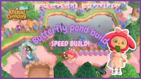 🦋 Butterfly Pond Speed Build Animal Crossing New Horizons 🦋 Youtube