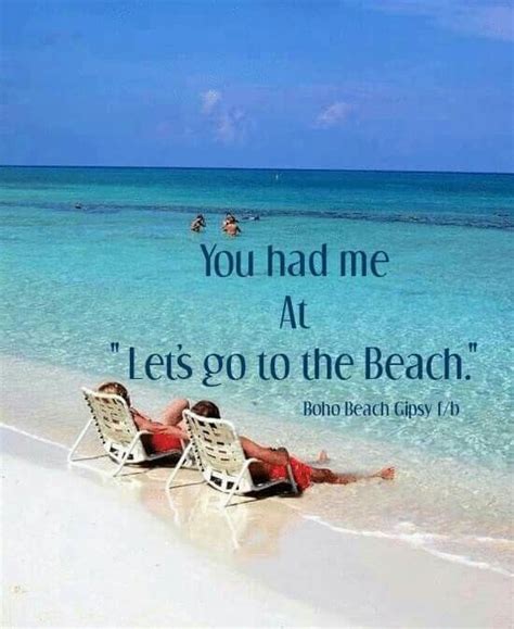 You Had Me At Lets Go To The Beach Beach Quotes Beach Beach