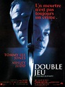 Double Jeu - Film (1999) - SensCritique