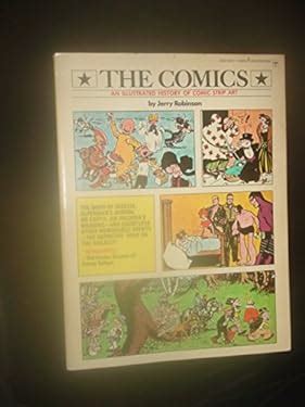 The Comics An Illustrated History Of Comic Strip Art Used Copy