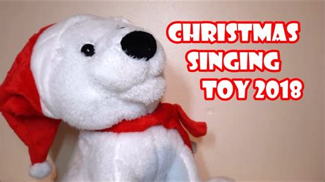 Christmas Singing Toy 2018 Singing Polar Bear Youtube
