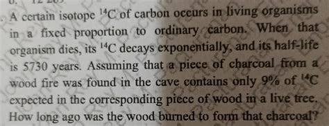 A A Certain Isotope 14c Of Carbon Occurs In Living Organisms In A Fixed