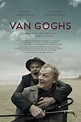 ‎Van Goghs (2018) directed by Sergey Livnev • Reviews, film + cast ...