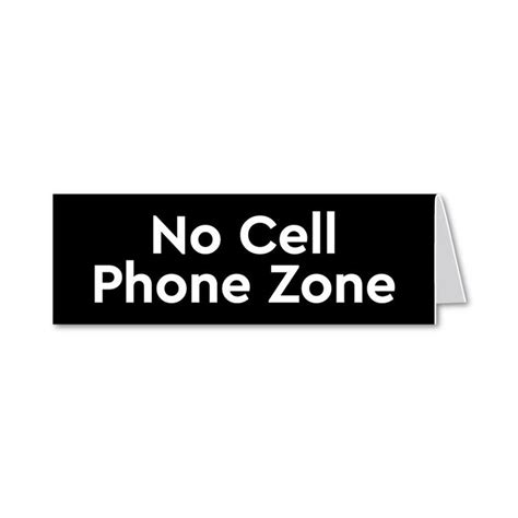 No Cell Phone Zone Sign Office Sign Company