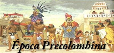 Epoca Precolombina